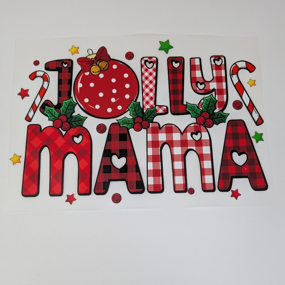 DTF Transfer Ready to Press Jolly‎ Mama Theme - Iron On Transfer